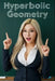 Hyperbolic Geometry: The All in One Textbook by Haneul Choi