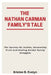 The Nathan Carman Family's Tale: The Journey for Justice, Uncovering Truth and Healing Amidst Family Struggles by Kristen B. Evelyn