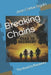 Breaking Chains: The Road to Recovery by Juan Carlos Sigala