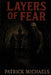 Layers of Fear by Patrick Michaels