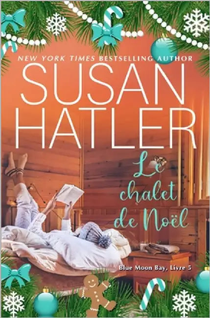 Le chalet de Noël by Hatler, Susan