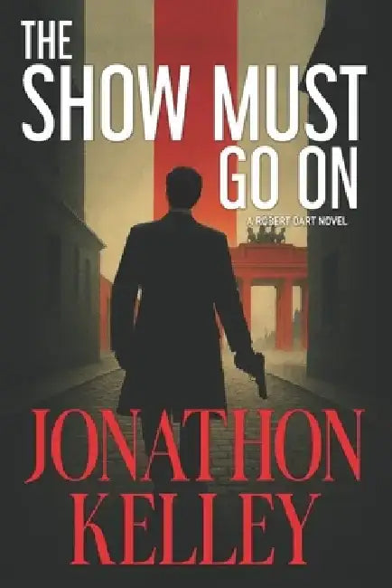 The Show Must Go On by Jonathon Kelley