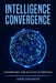 Intelligence Convergance: Governance for an AI-IOT Ecosystem by Jahangir Amir