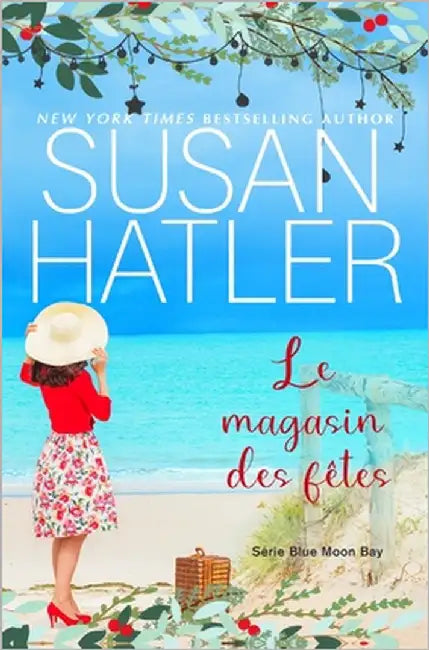 Le magasin des fêtes by Hatler, Susan