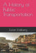 A History of Public Transportation by Julian Halberg