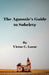 The Agnostic's Guide to Sobriety by Victor C. Lorne