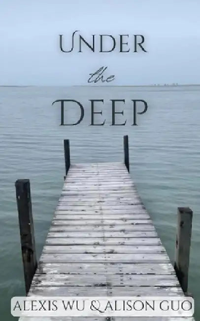 Under the Deep by Alexis Wu