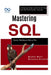 Mastering SQL: Query Databases Like a Pro: A Step-by-Step Guide to Writing and Optimizing SQL Queries by Booker Blunt