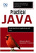 Practical Java: Build Real-World Applications with Java: A Step-by-Step Guide to Creating Full-Scale Java Applications by Booker Blunt