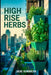 High Rise Herbs by Jade Summers