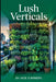 Lush Verticals by Jade Summers