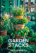Garden Stacks by Jade Summers