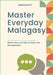 Master Everyday Malagasy: Words, Phrases & Tips for Real-Life Conversations by Ignacio Ryatt