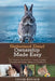 Netherland Dwarf Rabbit Ownership Made Easy: The Complete Handbook For Training, Bonding, Grooming and Raising a Happy And Healthy Pet by Cesar Ronald