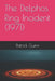 The Delphos Ring Incident (1971) by Patrick Gunn
