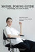 Model posing guide: everything you need to know by Tatiana Kurnosova