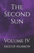 The Second Sun: Volume IV by Kristof Morrow