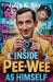 Inside "Pee-wee as Himself": Your Guide to the Highly Anticipated HBO Documentary on Paul Reubens by Julio K. Ray