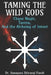Taming the Wild Gods: Chaos Magic, Tantra, and the Alchemy of Intent by Sunayana Shivangi Pandé