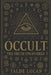 Occult: The Truth Uncovered - Hidden Symbols, Sacred Geometry, and the Secret Power They Hold by Talde Lucan