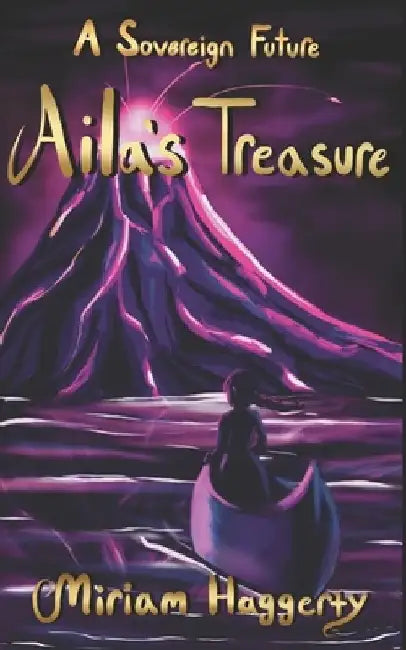 Aila's Treasure by Miriam Haggerty