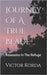 Journey Of A True Blade: Assassins In The Refuge by Korda, Victor