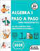 Álgebra I paso a paso para principiantes: La guía completa para principiantes de Álgebra I by Kohannim, Jacob