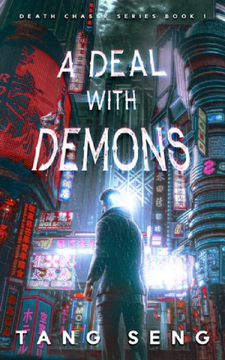 A Deal with Demons by Seng Tang