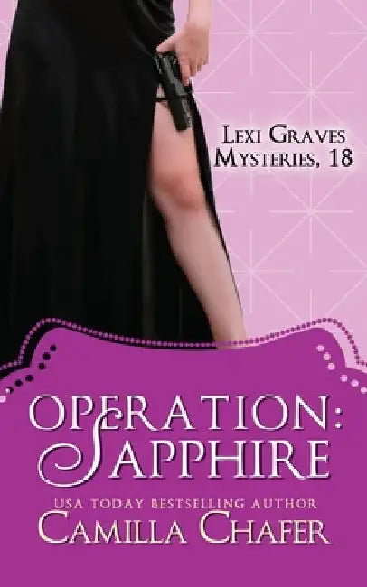 Operation: Sapphire by Camilla Chafer