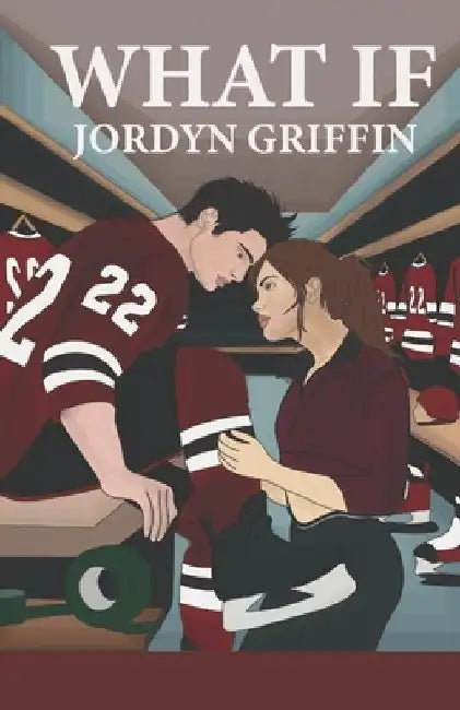 What If: St. Louis Series Book 1 by Jordyn Griffin