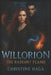 Willorion 1. - The Radiant Flame by Christine Haga