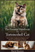 The Essential Handbook for Tortoiseshell Cat: The Complete Handbook For Beginners And Seniors Tortoiseshell cat owners by David Sharman
