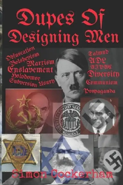 Dupes Of Designing Men by Simon Cockerham