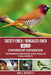 Society Finch / Bengalese Finch Bird Ownership Handbook: The Comprehensive Guide on Caring, Training, Feeding, and Raising a Healthy Pet by Bill Bowen