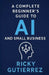 A Complete Beginners Guide to AI and Small Business: From Implementation to Daily Use by Ricky Gutierrez