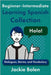Beginner-Intermediate Learning Spanish Collection: Dialogues, Stories, and Vocabulary by Bolen, Jackie