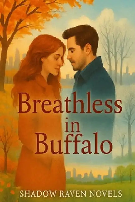 Breathless in Buffalo by Shadow Raven Novels