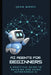 AI Agents for Beginners: A Practical Guide to Building and Using Autonomous AI by John Moses