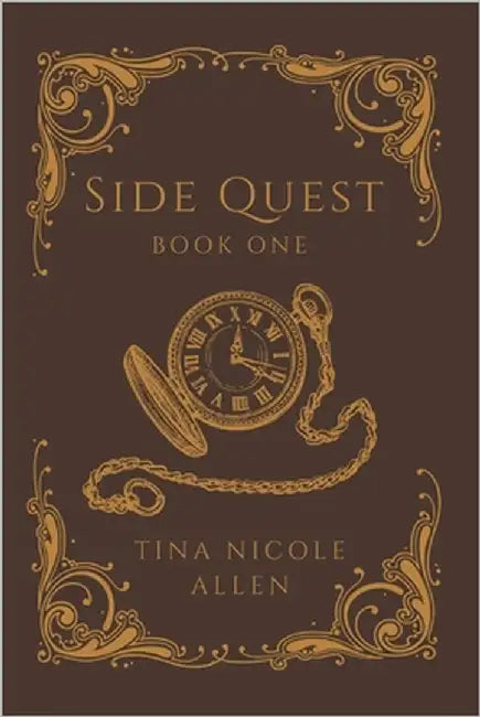 Side Quest: Book One by Allen, Tina Nicole
