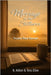 Message in the Stillness: Truths That Remain by Elise, Tess
