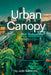 Urban Canopy by Jade Summers