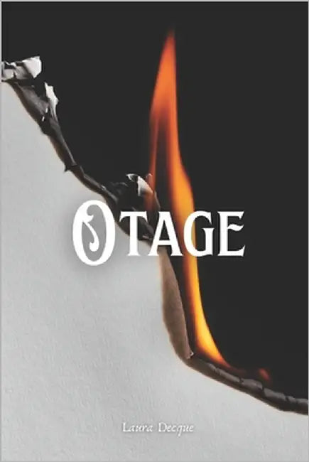 Otage by Decque, Laura