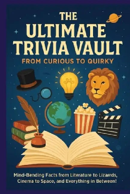 The Ultimate Trivia Game Book: The Ultimate Collection of Fun Facts, Fascinating Questions: From Fast Food to Famous Robbers-Trivia That'll Surprise, by Henry Thomas