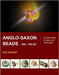 Anglo-Saxon Beads 400 - 700 AD: A Visual Guide to Types and Techniques by Heaser, Sue