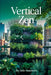 Vertical Zen by Jade Summers