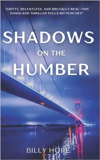 Shadows on the Humber by Hope, Billy