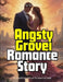 Angsty Grovel Romance Story by Sarah Halle
