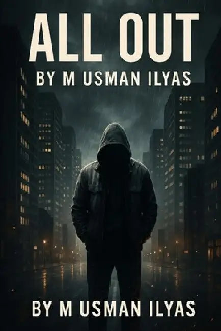 All out by M. Usman Ilyas