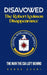 Disavowed: The Robert Levinson Disappearance by Borna Ahadi
