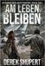 Am Leben Bleiben by Shupert, Derek